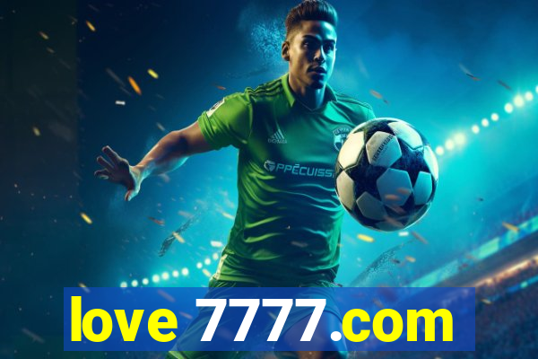 love 7777.com